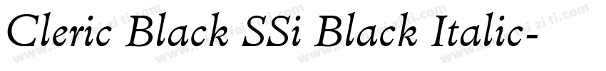 Cleric Black SSi Black Italic字体转换